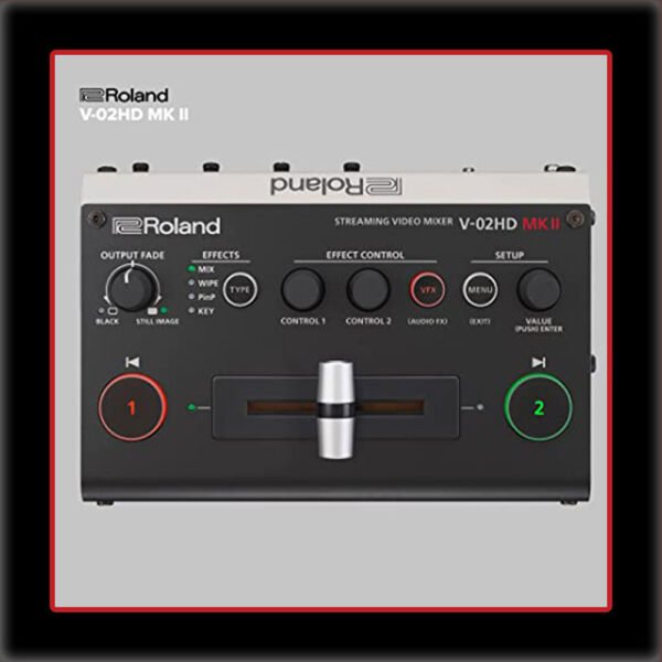 Roland V-02HD MK II – Streaming Video Mixer